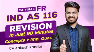 IND AS 116 Leases  Revision  Alongwith Imp Quest  CA Final FR Revision  CA Aakash Kandoi [upl. by Hubble]