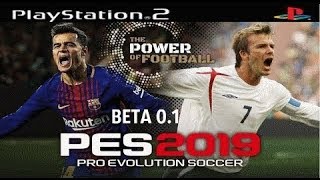 PES 2019 PS2 BETA 01 Crymax Download ISO [upl. by Belter]