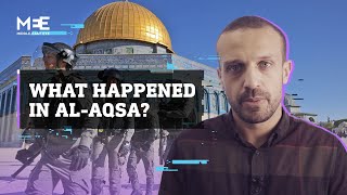 AlAqsa Raids Why did Israel storm the holy mosque [upl. by River]