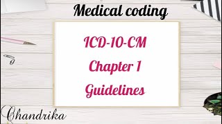 ICD10CM Chapter 1 Guidelines  Medical Coding  ICD guidelines [upl. by Dawson]