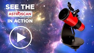 Astroscan® Millennium Telescope  Great for Beginners [upl. by Switzer456]