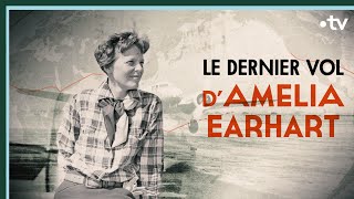 Le dernier vol dAmelia Earhart  Culture Prime [upl. by Lainahtan]