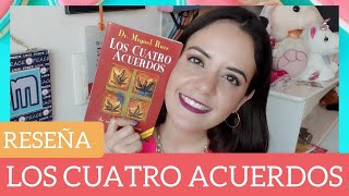 LOS CUATRO ACUERDOS  MINI RESEÑAOPINIÓN  Isa Gabuardi [upl. by Barcot896]