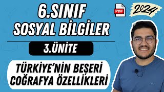 6Sınıf Sosyal Bilgiler 3Ünite Türkiyenin Beşeri Coğrafya Özellikleri [upl. by Neras714]