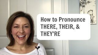 How to Pronounce THERE THEIR THEYRE  American English Homophone Pronunciation learnenglish [upl. by Ritchie106]