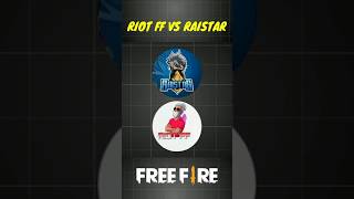 RIOT FF VS RAI STAR [upl. by Berners857]