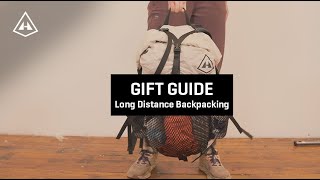 Gift Guide for Long Distance Backpacking [upl. by Lladnarc]