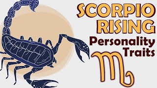 Personality Traits of Scorpio Rising  Scorpio Ascendant [upl. by Anoblav211]