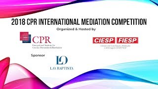 CPR International Mediation Competition 2018 [upl. by Elleneg]