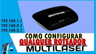 Como Configurar Roteador  Multilaser RE024 – Canal TF [upl. by Cence]