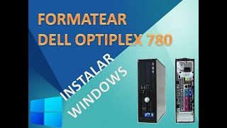 INSTALAR WINDOWS 7 DELL OPTIPLEX 780 [upl. by Vallery836]