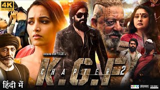 KGF Chapter 2 Full Movie in Hindi Dubbed  Yash  Srinidhi Shetty  Sanjay Dutt  Review amp Facts HD [upl. by Coffee506]