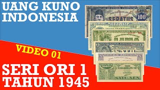 Uang Kuno Indonesia ORI 1 Tahun 1945 [upl. by Drawde547]