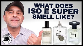 WHAT DOES ISO E SUPER SMELL LIKE  WHAT IS ISO E SUPER TOP 5 ISO E SUPER FRAGRANCES [upl. by Ilse]