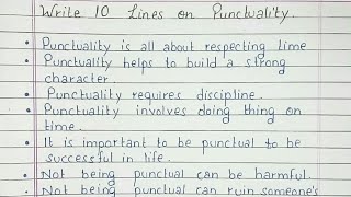 Write 10 lines on Punctuality  English [upl. by Mireille628]