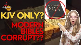 Is Your Modern Bible Translation Corrupt  King James Only Debate Over KJV Only [upl. by Freed]