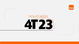 ITUB4  Resultados 4T23  Itaú Unibanco [upl. by Carmel]