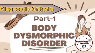 Body Dysmorphic Disorder  DSM5TR  Diagnostic Criteria  Prevelence  Factors  in UrduHindi [upl. by Ordnasela]