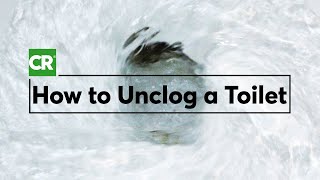 How to Unclog a Toilet the Right Way  Consumer Reports [upl. by Yelhs]