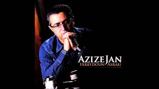 Fereydoun  Azize Jan   HD 2012 [upl. by Heddi]