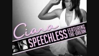 Ciara  Speechless Ft The Dream [upl. by Penney624]