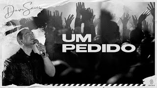 Davi Sacer  Um Pedido Clipe Oficial [upl. by Issej850]