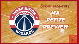 PREVIEW NBA 20242025  les Washington Wizards quelle saison pour les apprentis sorciers [upl. by Iphagenia212]