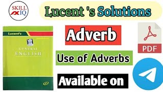 AdverbUses of AdverbsPart 6Lucent English Grammar Book By Skill IQ Education Rajbir Singh [upl. by Islean357]