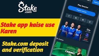 Stake app kaise use KarenStakecom how to depositStakecom hindi [upl. by Jung856]