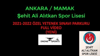 ANKARA MAMAK Şehit Ali Alıtkan Spor Lisesi 2021  2022 YETENEK SINAVI PARKURU KIZ ERKEK YENİ [upl. by Tedmann497]