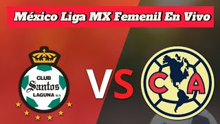 Club Américaw vs Santos Lagunaw Partido de fútbol en vivo hoy 2024México Liga MX Femenil EnVivo [upl. by Cosenza143]