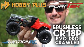 Hobby Plus CR18P EVO Pro 118 Scale Brushless 4WD RC Mini Crawler  Motion RC [upl. by Ailadgim400]