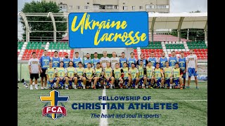 FCA Ukraine Lacrosse Trip [upl. by Kiele558]