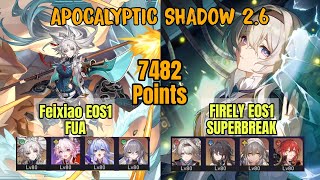 HSR Apocalyptic Shadow 26 Showcase  E0S1 Feixiao amp Firely  F2P [upl. by Anaeed]