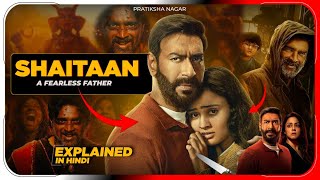 Shaitaan 2024 Movie Explained In Hindi  Shaitaan Movie Story Ending Explained  Pratiksha Nagar [upl. by Kery]