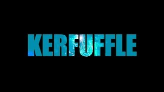 Sihanoukville  KERFUFFLE [upl. by Timus]