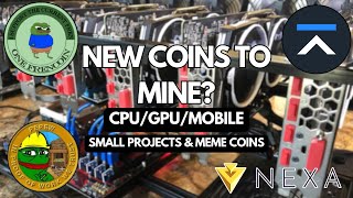 New Meme amp Small Coins To Mine  GPUCPUMobile Mining  Small Coins To Mine 202324  Spec Mining [upl. by Wilscam]