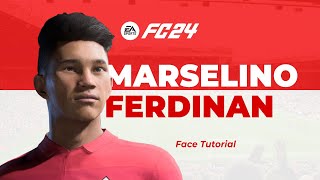 Marselino Ferdinan EA FC 24 Face Tutorial [upl. by Pascal]