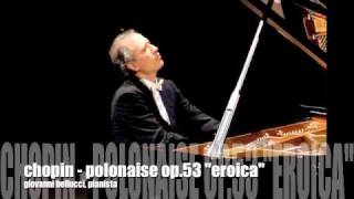 CHOPIN POLONAISE OP53 EROICA GIOVANNI BELLUCCI PIANO [upl. by Jeffries]