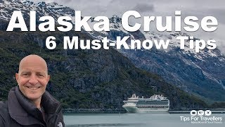 Alaska Cruise Tips 6 Need To Knows Before You Go [upl. by Azeel]