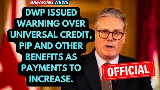 DWP issued warning over Universal Credit PIP and other benefits as payments to increase [upl. by Ahsiemac21]