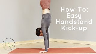 How to Easy Handstand Kickup with Cathy Madeo [upl. by Kris]