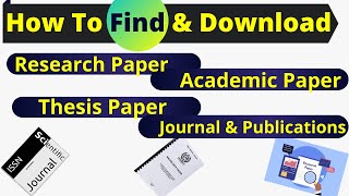 How To Find And Download Research Paper Academic Paper Journal amp Publications Free [upl. by Lockwood]