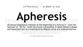 Pronunciation of Apheresis  Definition of Apheresis [upl. by Godbeare]