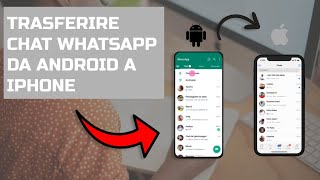 🔄Come trasferire chat WhatsApp da Android a iPhone [upl. by Ludie473]