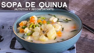 SOPA DE QUINUA  COMIDA PERUANA  RECETA DE ACOMERPE [upl. by Brogle]