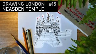 Neasden Temple  Architecture History  Drawing London 15 [upl. by Devina362]