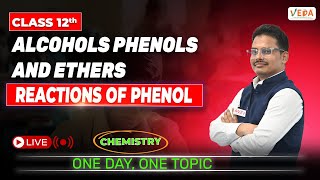 Reactions of Phenol  Alcohols Phenols and Ether  Class 12  Chemistry [upl. by Sigfrid]