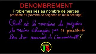 Dénombrement  Nombre de poignées de mains échangées par n présidents  problème 1  TemaStudy [upl. by Niamreg920]