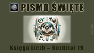 Księga Liczb  Rozdział 19 [upl. by Weinshienk]